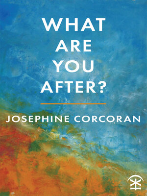 cover image of What Are You After